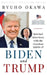 Spiritual Interviews with the Guardian Spirits of Biden and Trump by Ryuho Okawa