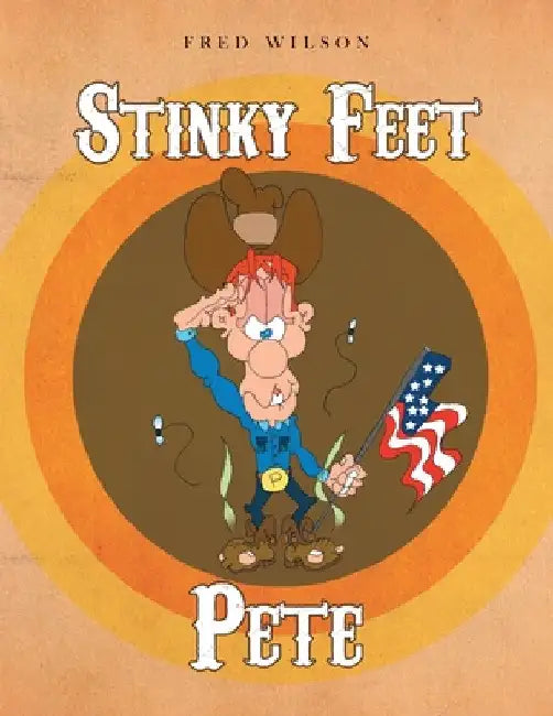 Stinky Feet Pete by Fred Wilson