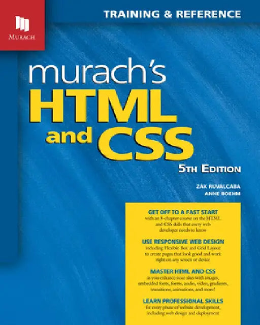 Murach's HTML and CSS (5th Edition) by Anne Boehm