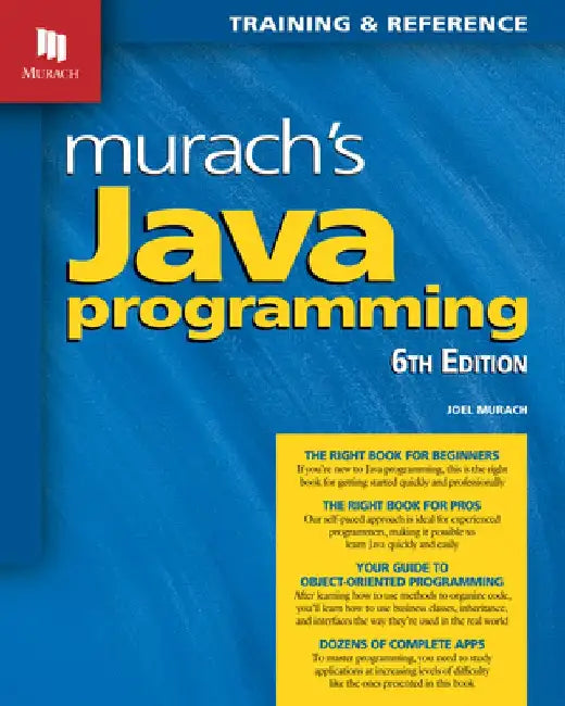 Murach's Java Programming (6th Edition) by Joel Murach