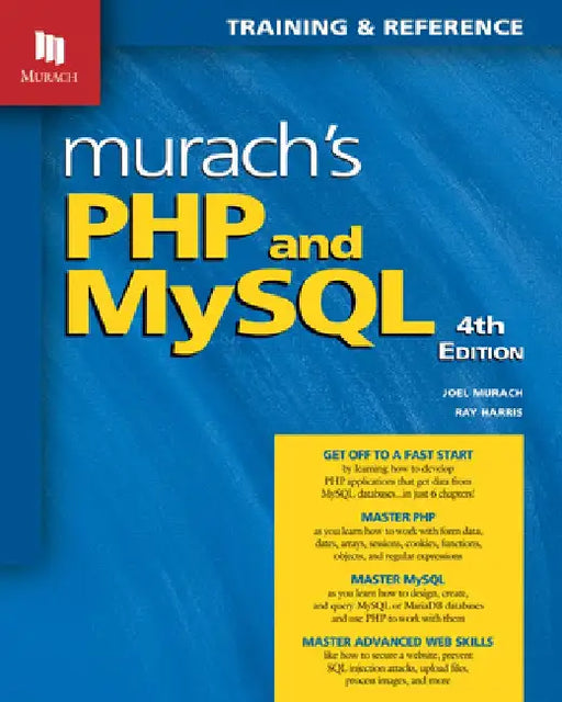 Murach's PHP and MySQL (4th Edition) by Joel Murach
