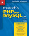 Murach's PHP and MySQL (4th Edition) by Joel Murach