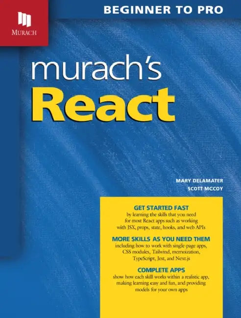 Murach's React by Mary Delamater, Scott McCoy