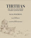 Tirthas: The Thin Place Where Earthly and Divine Meet- An Artist's Journey Through India: The Thin Place Where Earthly and Divine Meet- An Artist's Jo