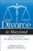 Divorce in Maryland: The Legal Process, Your Rights, and What to Expect by Dorothy R. Fait