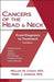 Cancers of the Head and Neck: A Patient's Guide to Treatment by Perry Johnson