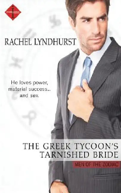 The Greek Tycoon's Tarnished Bride by Rachel Lyndhurst