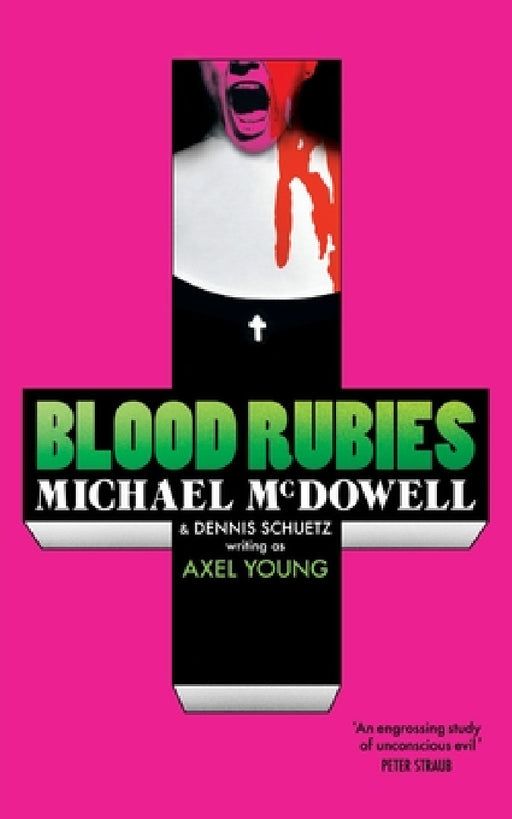 Blood Rubies by Michael McDowell, Dennis Schuetz, Axel Young