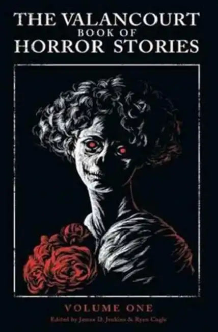 The Valancourt Book of Horror Stories by Christopher Priest, Michael McDowell, Bernard Taylor