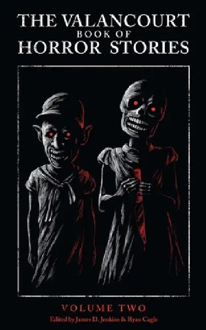 The Valancourt Book of Horror Stories: Volume Two by Michael McDowell, Nevil Shute, Mary Elizabeth Braddon