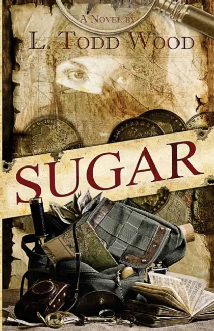 Sugar by L. Todd Wood