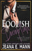 Foolish Deception by Jeana E. Mann