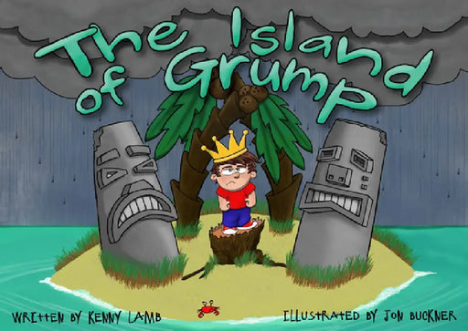 The Island of Grump by Kenny Lamb, Jon Buckner