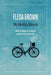 My Wobbly Bicycle: Meditations on Cancer and the Creative Life by Fleda Brown