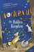 The Hidden Kingdom: The Nocturnals Book 4