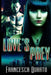 Love's Prey by Francesca Quarto