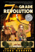 7th Grade Revolution by Liana Gardner
