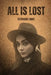 All is Lost by Stephanie Hunt