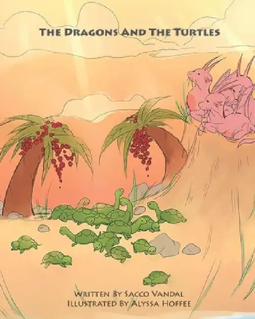 The Dragons And The Turtles by Alyssa Hoffee