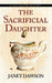The Sacrificial Daughter by Janet Dawson