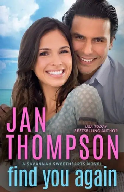 Find You Again: A Multiracial Christian Romance by Jan Thompson