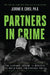 Partners in Crime: The Clintons' Scheme to Monetize the White House for Personal Profit by Jerome R. Corsi