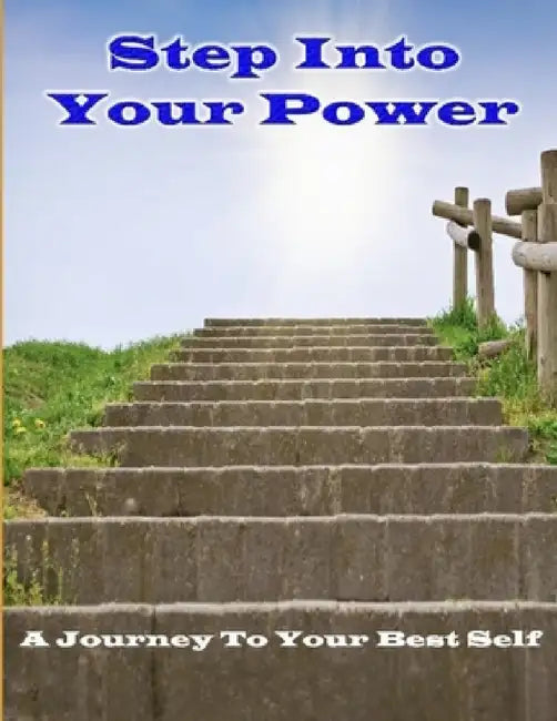 Step Into Your Power by Randi Light