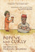 Popeye and Curly: 120 Days in Medieval Baghdad by Emily Selove