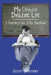 My Dyslexic Life: A Journey Out of the Shadows by Scott Douthit