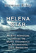 Helena Star: An Epic Adventure Through the Murky Underworld of International Drug Smuggling by Stewart Patrick Riley