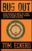 Bug Out: Prepper Preparations for Survival, SHTF, Natural Disasters, Off Grid Living, Civil Unrest, and Martial Law to Help You Survive The End Times by A. J. F