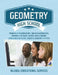 Geometry: High School Math Tutor Lesson Plans: Polygons & Parallelograms, Special Quadrilaterals, Surface Area & Volume, Lines & by Iglobal Educational Services