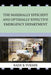 The Maximally Efficient and Optimally Effective Emergency Department by Rade B. Vukmir