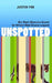 Unspotted: One Man's Obsessive Search for Africa's Most Elusive Leopard by Justin Fox