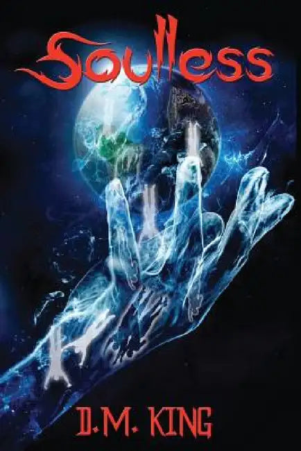 Soulless by D. M. King