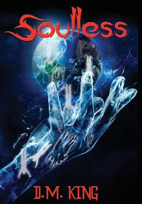 Soulless by D. M. King
