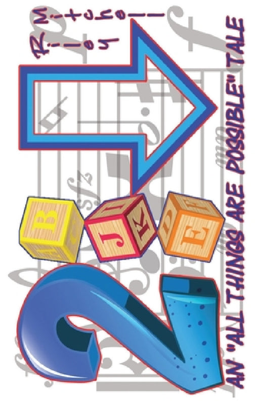 Two Blocks Down: An 'All Things Are Possible' Tale by Riley Mitchell, Mike Fontenot, Mike Fontenot