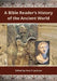 Bible Reader's History of the Ancient World by Kent P. Jackson