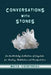 Conversations with Stones - An Earth Lodge Collection of Crystals for Healing, M by Maya Cointreau