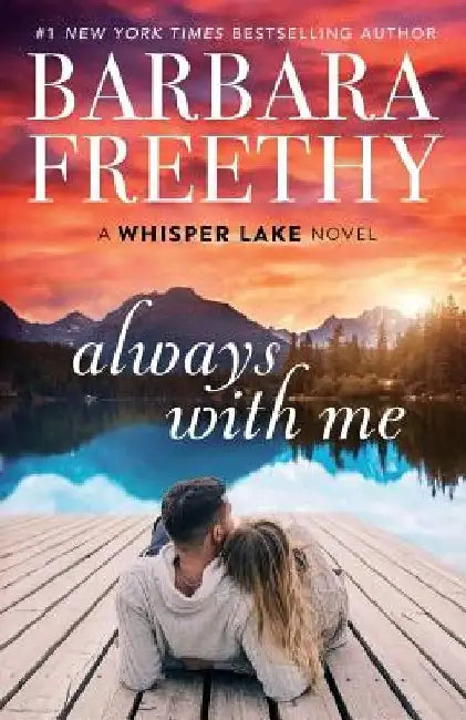 Always With Me by Barbara Freethy