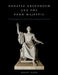 Horatio Greenough and the Form Majestic: The Biography of the Nation's First Washington Monument by Harry Rand