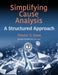 Simplifying Cause Analysis: A Structured Approach by Chester D. Rowe, Kristen Noakes-Fry