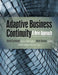 Adaptive Business Continuity: A New Approach by Lindstedt, David