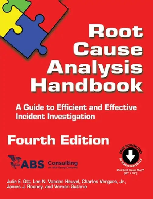Root Cause Analysis Handbook by ABS Consulting