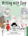Writing with Ease 3 Revised Student Workbook by Bauer, Susan Wise