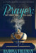 Prayer: My Incense to God by Ramona Freeman