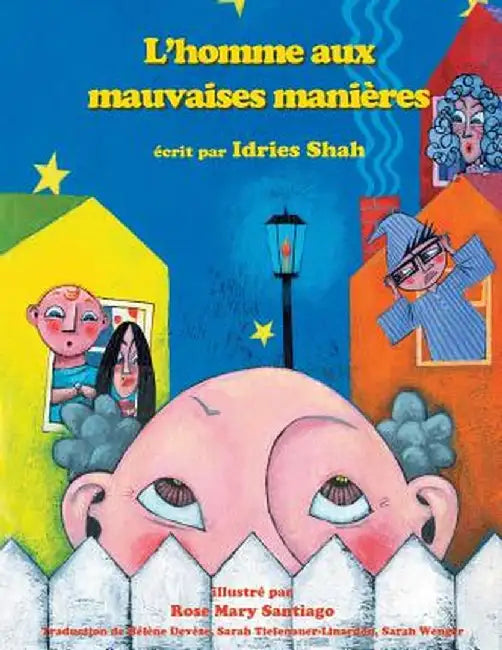 L'Homme Aux Mauvaises Manières by Idries Shah