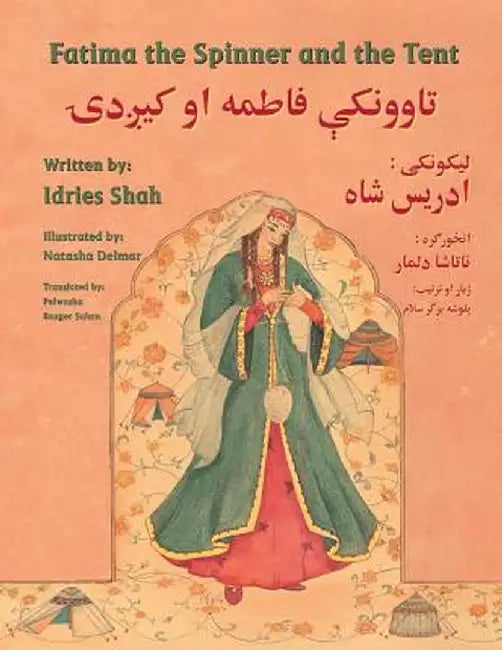 Fatima the Spinner and the Tent: English-Pashto Edition by Idries Shah