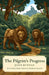 The Pilgrim's Progress (Canon Classics Worldview Edition) by John Bunyan