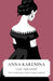 Anna Karenina (Canon Classics Worldview Edition) by Leo Tolstoy